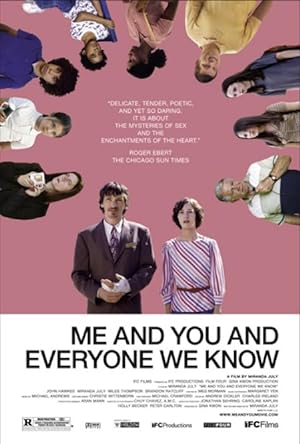 Εγώ Εσύ και Ολοι οι Γνωστοί ? Me and You and Everyone We Know (2005)