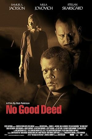 Εγκλήματα Δωματίου / No Good Deed (2002)