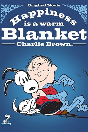 Ευτυχία είναι μία ζεστή κουβέρτα, Charlie Brown / Happiness Is A Warm Blanket (2011)
