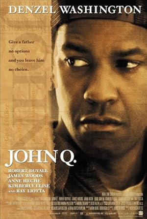 John Q (2002)