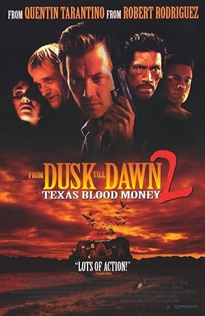 From dusk till dawn 2 / Από το Σούρουπο ως την Αυγή 2 (1999)