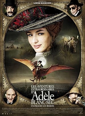 The Extraordinary Adventures of Adele / Les aventures extraordinaires d'Adèle Blanc-Sec (2010)