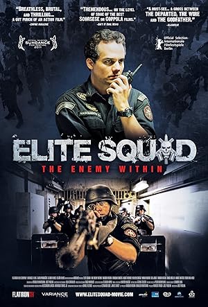 Elite Squad: The Enemy Within / Tropa de Elite 2  (2010)
