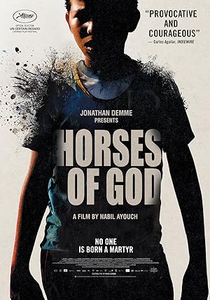 Horses of God / Les chevaux de Dieu (2012)