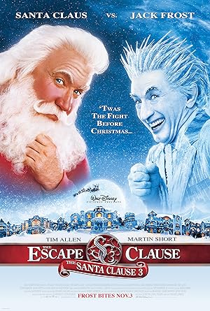The Santa Clause 3: The Escape Clause (2006)