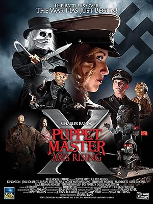 Puppet Master X: Axis Rising (2012)