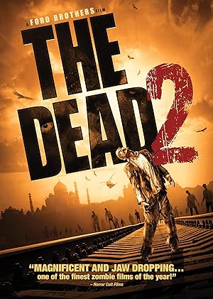 The Dead 2: India (2013)