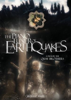 The Piano Tuner of Earthquakes (2005)