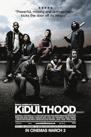 Kidulthood (2006)