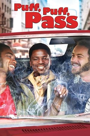 Φτιαγμένοι για μεγάλη ζωή / Puff, Puff, Pass (2006)