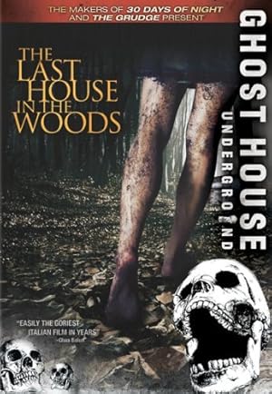 Il bosco fuori / The Last House in the Woods (2006)