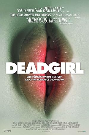 Deadgirl / Νεκρό Κορίτσι (2008)