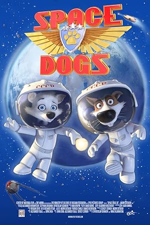 Space Dogs / Σκυλάκια στο διάστημα (2010)