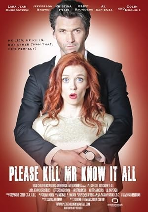 Please Kill Mr Know It All (2012)