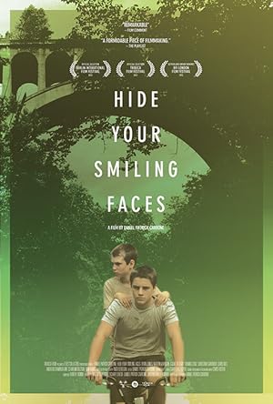 Hide Your Smiling Faces (2013)