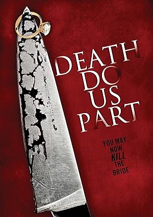 Death Do Us Part (2014)