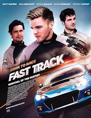 Born to Race: Fast Track (2014)