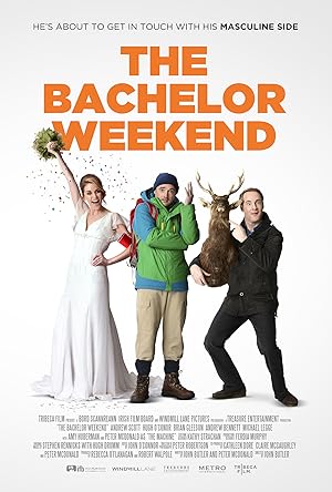 The Stag / The Bachelor Weekend (2013)