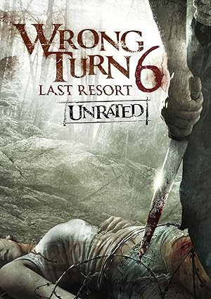 Wrong Turn 6: Last Resort / Λάθος στροφή (2014)
