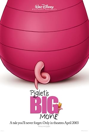 Piglet's Big Movie /Το Γουρουνακι Και Η Παρέα Του (2003)