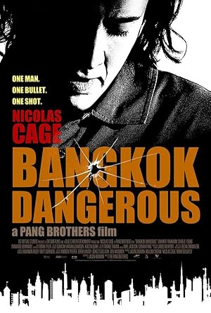 Bangkok Dangerous / Επικίνδυνη Αποστολή (2008)