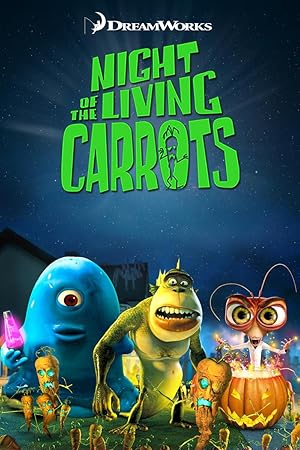 Night Of The Living Carrots  (2011)