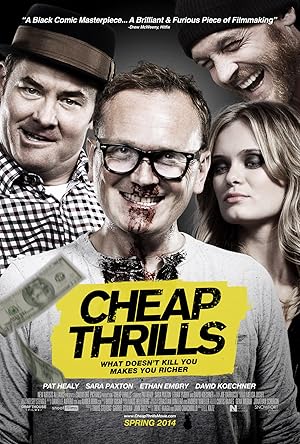 Cheap Thrills (2013)