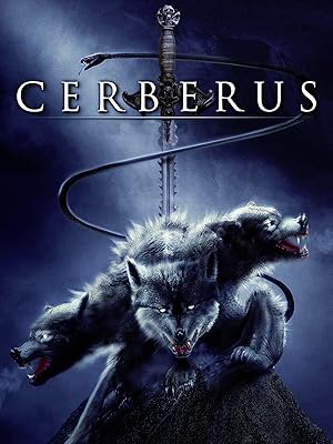Cerberus: The Guardian Of Hell (2005)