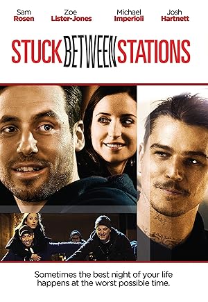 Stuck Between Stations (2011)