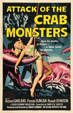 Attack of the Crab Monsters (1957)