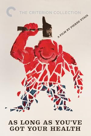 Tant qu on a la sante / As Long As You're Healthy (1966)