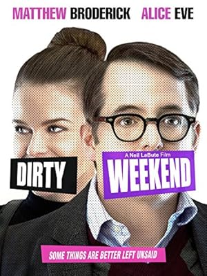 Dirty Weekend (2015)