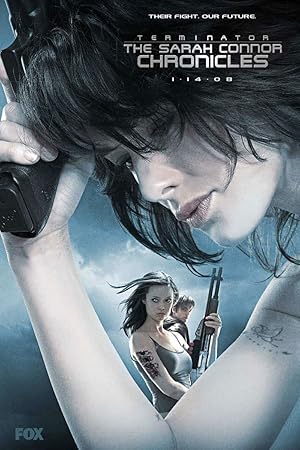 Terminator: The Sarah Connor Chronicles / Ο Εξολοθρευτής: Τα Χρονικά της Σάρα Κόνορ (2008–2009) 1,2ος Κύκλος