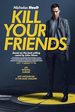 Kill Your Friends (2015)