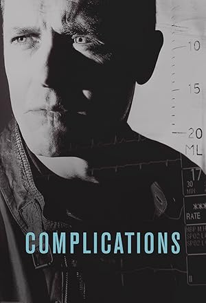 Complications (2015) Mini Tv Series