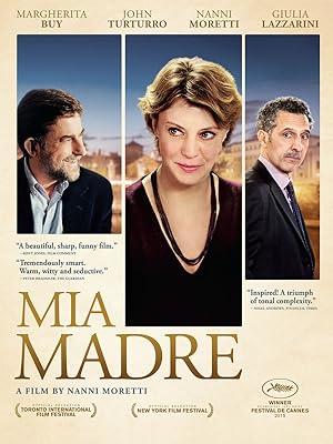 Mia madre / My Mother / Η Μητέρα μου (2015)