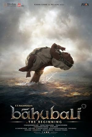 Bahubali  The Beginning (2015)