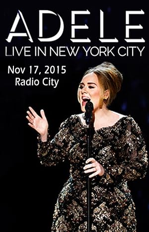 Adele Live in New York City 2015