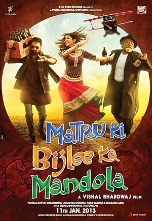 Matru ki Bijlee ka Mandola 2013