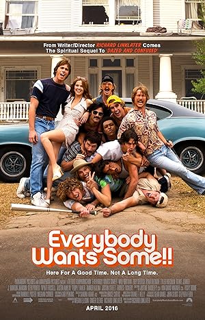 Everybody Wants Some 2016