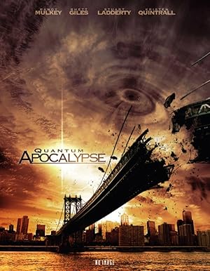 Κβαντική αποκάλυψη / Quantum Apocalypse (2010)