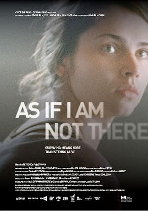 As If I Am Not There (2010)