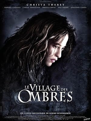The Village of Shadows 2010
