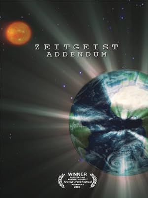 Zeitgeist: Addendum 2008
