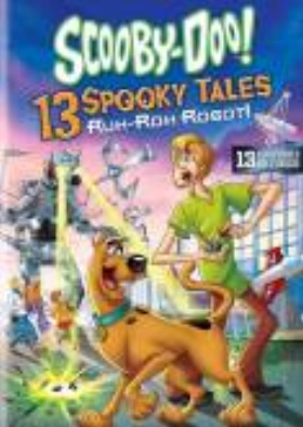 Scooby-Doo! 13 Spooky Tales: Ruh-Roh Robot! (2013)