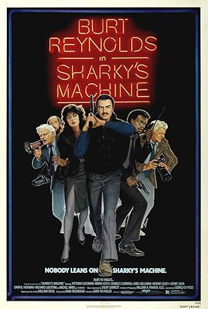 Sharky's Machine (1981)