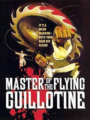 Master of the Flying Guillotine (1976)