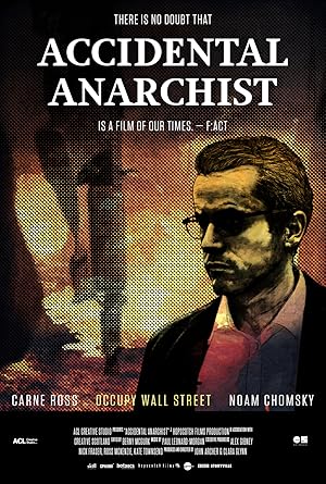 Accidental Anarchist (2017)
