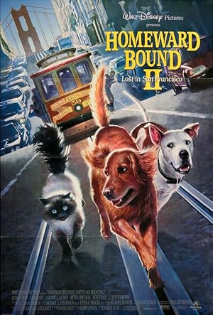 Homeward Bound II /  Lost in San Francisco (1996)