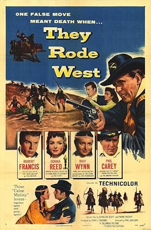 They Rode West (1954)